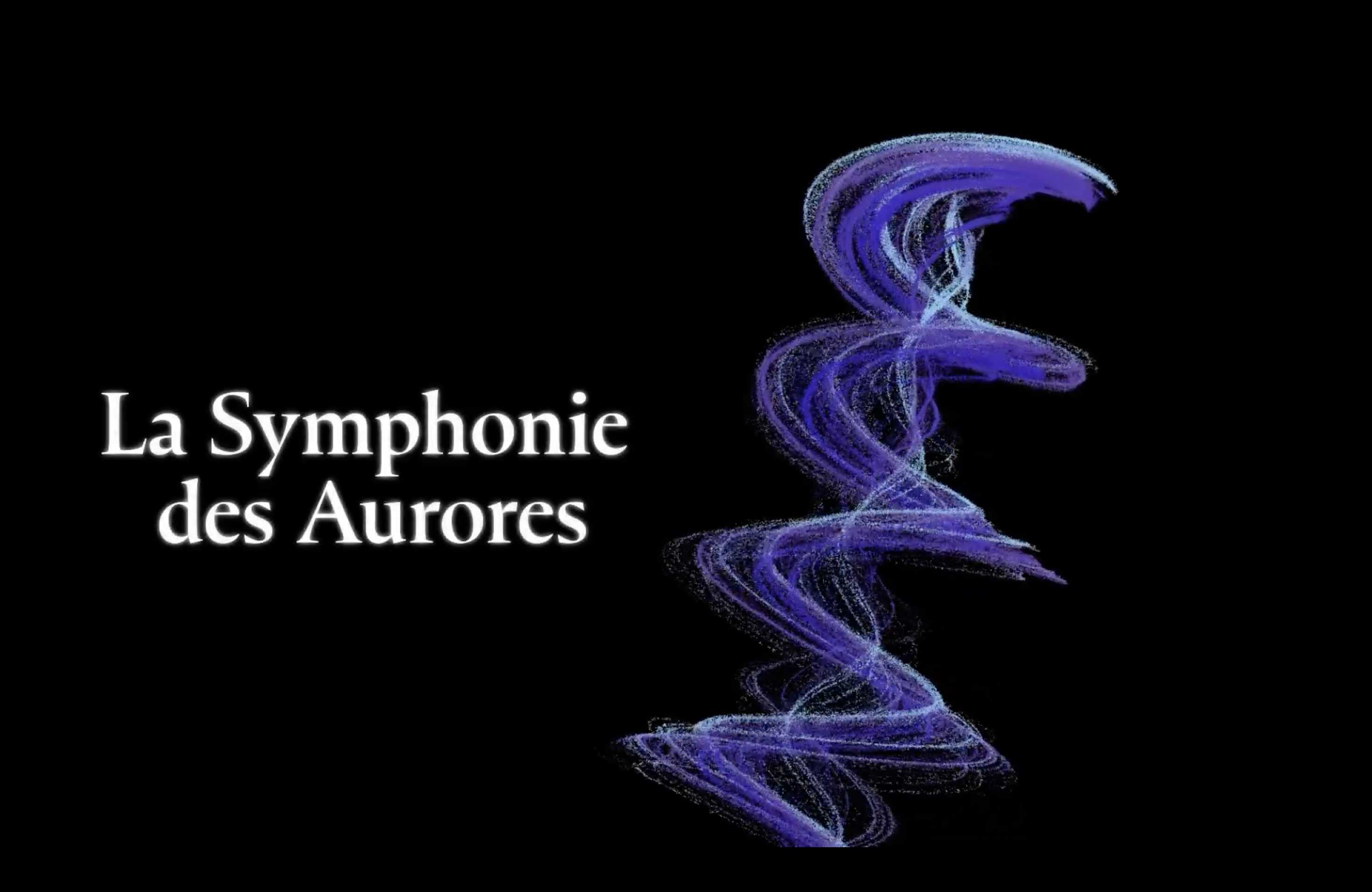 La Symphonie des aurores